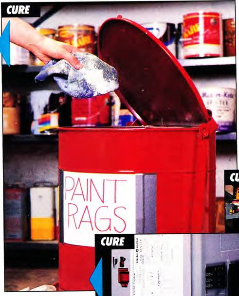 Throw away any used paint and shop rags, they are very flammable