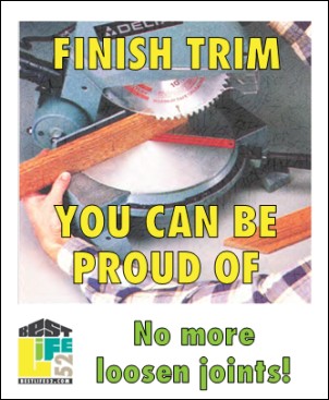 Finish trim is the kind of thing you take for granted until its joints loosen. Here's how you can solve this issue for good.